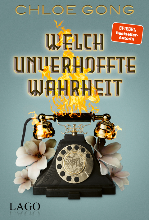 Welch unverhoffte Wahrheit - Chloe Gong