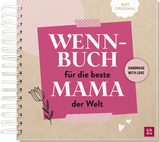 Wenn-Buch für die beste Mama der Welt - 