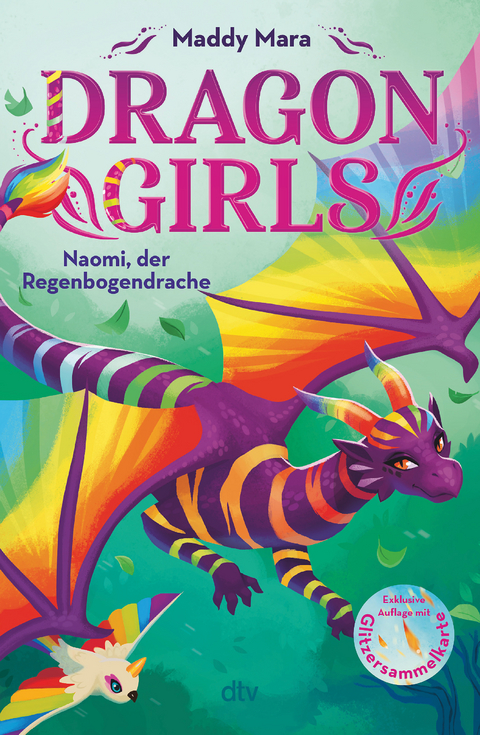 Dragon Girls – Naomi, der Regenbogendrache - Maddy Mara