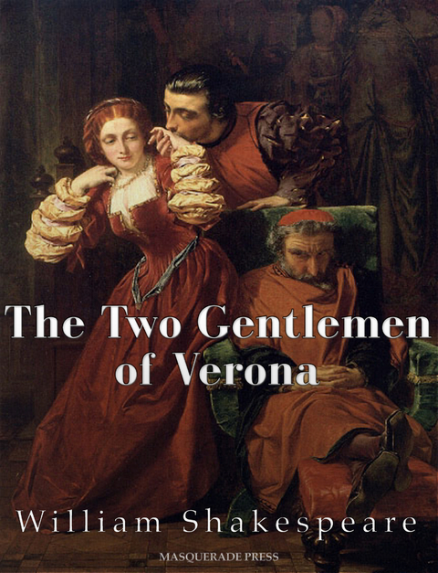 Two Gentlemen of Verona -  William Shakespeare