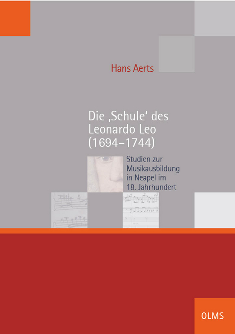 Die ‚Schule‘ des Leonardo Leo (1694–1744) - Hans Aerts