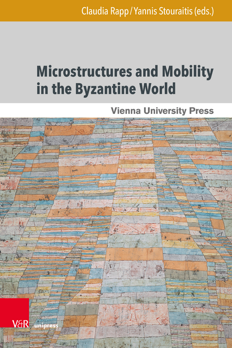 Microstructures and Mobility in the Byzantine World - 