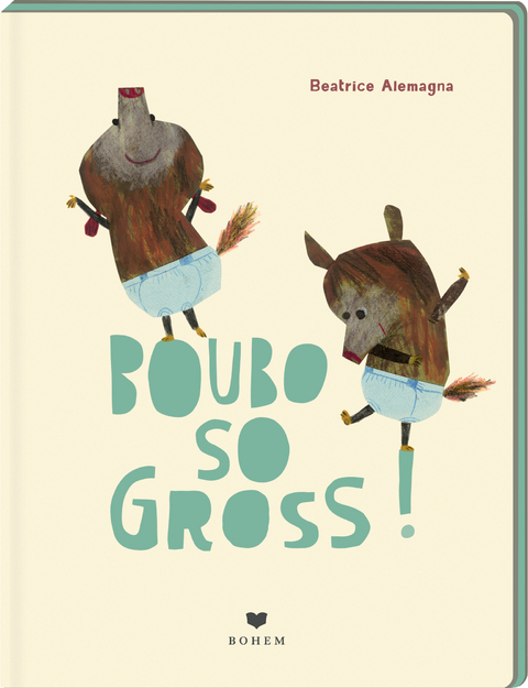 BOUBO - so gross - Beatrice Alemagna