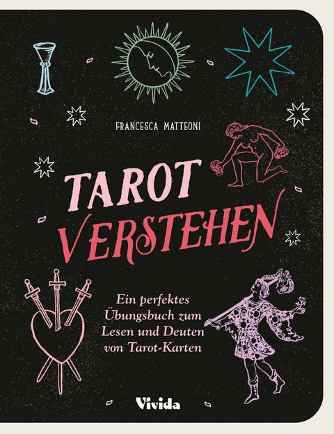 Tarot verstehen (VIVIDA) - Francesca Matteoni