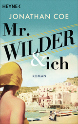 Mr. Wilder und ich - Jonathan Coe