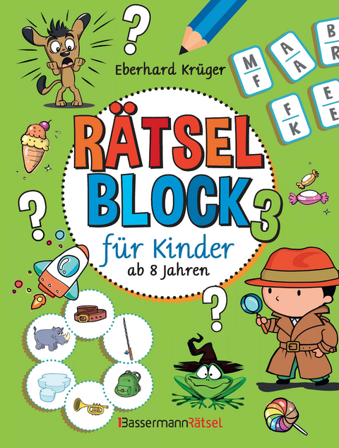 Rätselblock 3 für Kinder ab 8 Jahren - Eberhard Krüger