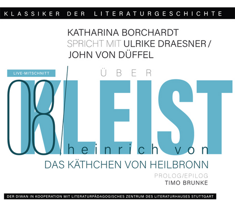 Ein Gespräch über Heinrich von Kleist – Das Käthchen von Heilbronn - Heinrich Von Kleist