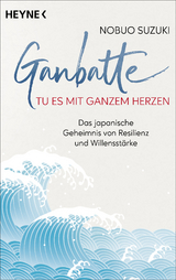 Ganbatte – Tu es mit ganzem Herzen - Nobuo Suzuki