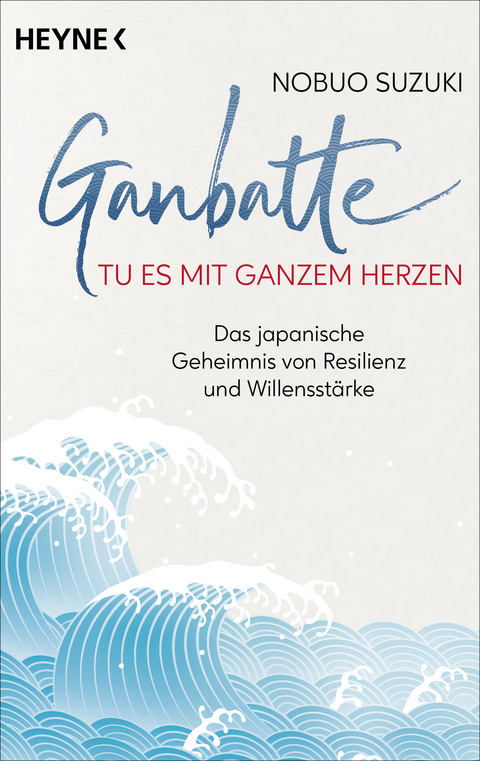 Ganbatte – Tu es mit ganzem Herzen - Nobuo Suzuki