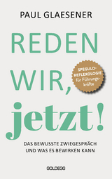 Reden wir, jetzt! - Paul Glaesener