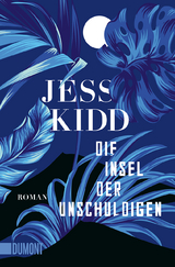 Die Insel der Unschuldigen - Jess Kidd