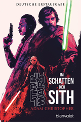 Star Wars™ Im Schatten der Sith - Adam Christopher