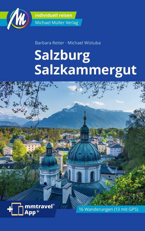 Salzburg, Salzkammergut - Barbara Reiter, Michael Wistuba