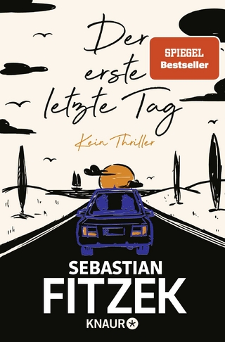 Der erste letzte Tag - Sebastian Fitzek