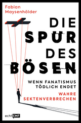 Die Spur des Bösen - Fabian Maysenhölder