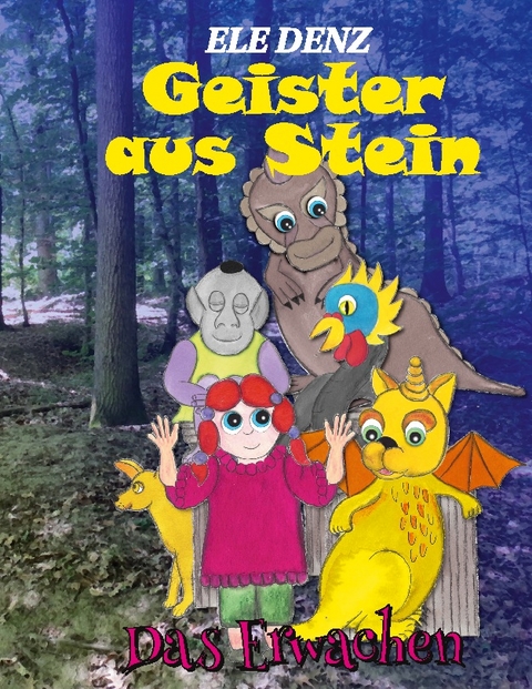 Geister aus Stein - Ele Denz