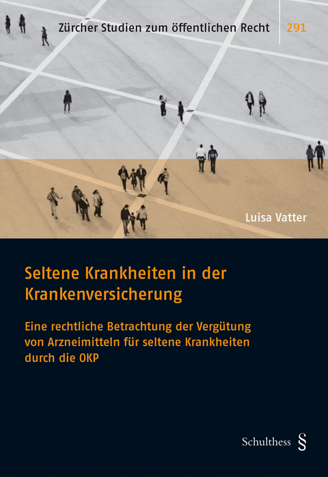 Seltene Krankheiten in der Krankenversicherung - Luisa Vatter