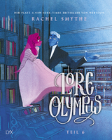 Lore Olympus - Teil 6 - Rachel Smythe