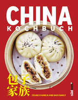 China-Kochbuch - Céline Chung