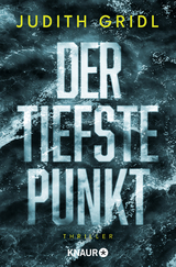 Der tiefste Punkt - Judith Gridl