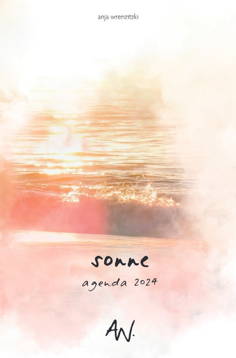 Kalenderbuchreihe "AGENDA" / sonne 2024 (Softcover) - Anja Wrenzitzki