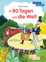 Penguin JUNIOR – Einfach selbst lesen: Kinderbuchklassiker – In 80 Tagen um die Welt - Jules Verne, Sven Gerhardt