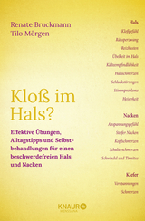 Kloß im Hals? - Renate Bruckmann, Tilo Mörgen