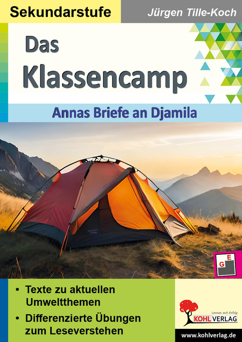 Das Klassencamp - Annas Briefe an an Djamila - Jürgen Tille-Koch