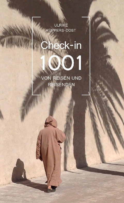 Check in 1001 - Ulrike Küppers-Dost