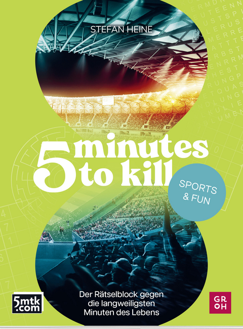 5 minutes to kill - Sports & Fun - Stefan Heine