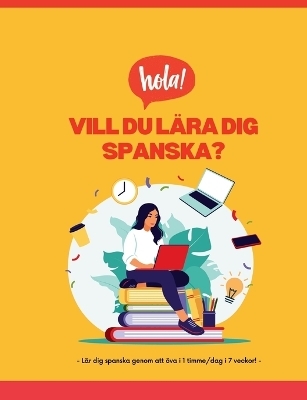 Vill du l�ra dig spanska? - 