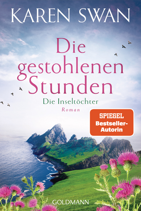 Die Inseltöchter - Die gestohlenen Stunden - Karen Swan