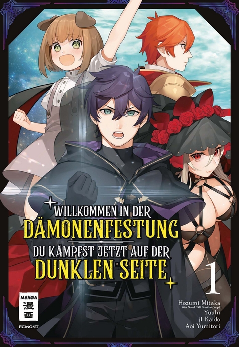 Willkommen in der Dämonenfestung – du kämpfst jetzt auf der dunklen Seite 01 - Roku Hiraishi, Hozumi Mitaka, j1 Kaido, Aoi Yumitori,  Yuuhi