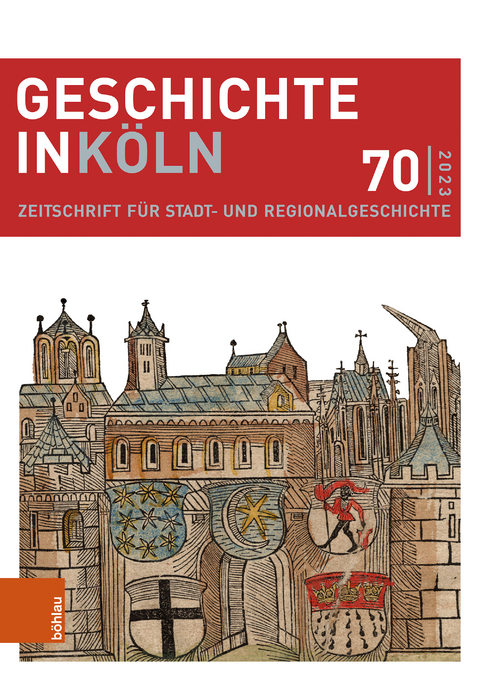 Geschichte in Köln 70 (2023) - 
