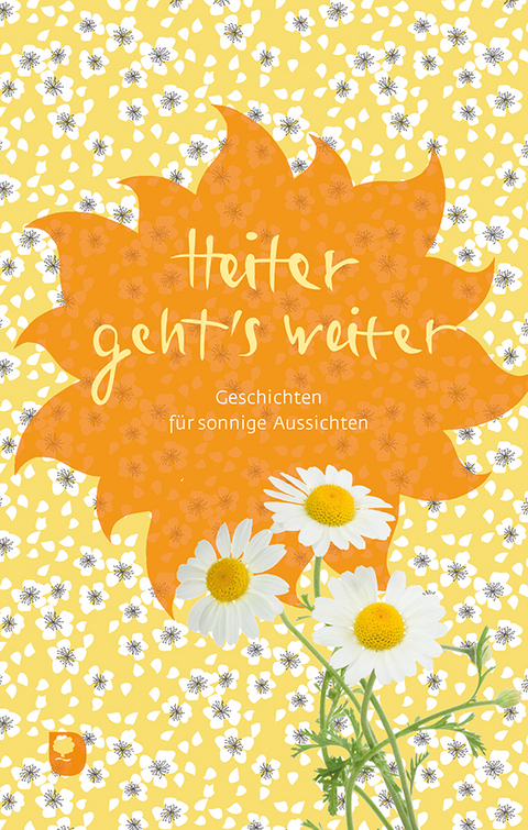 Heiter geht’s weiter