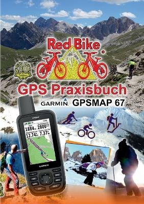 GPS Praxisbuch Garmin GPSMAP 67 - 