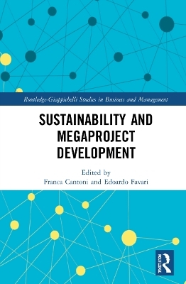Sustainability and Megaproject Development - 