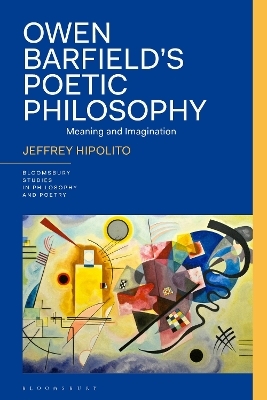 Owen Barfield’s Poetic Philosophy - Dr Jeffrey Hipolito