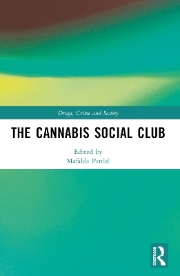 The Cannabis Social Club - 