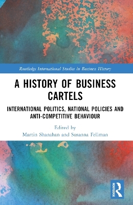 A History of Business Cartels - 