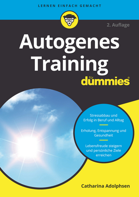 Autogenes Training für Dummies - Catharina Adolphsen