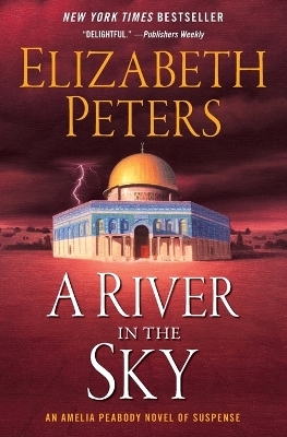 A River in the Sky - Elizabeth Peters