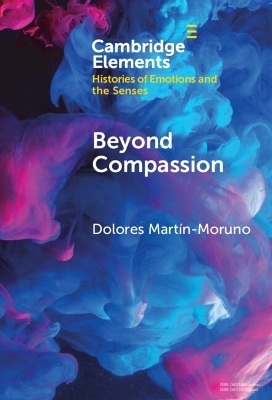 Beyond Compassion - Dolores Martín-Moruno