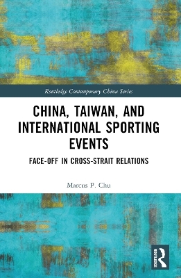 China, Taiwan, and International Sporting Events - Marcus P. Chu