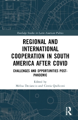 Regional and International Cooperation in South America After COVID - 