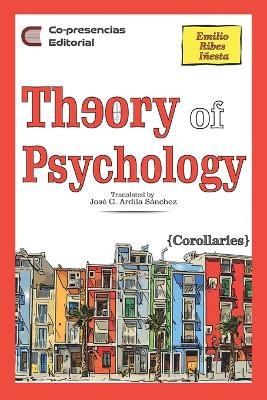 Theory of Psychology - Emilio Ribes Iñesta