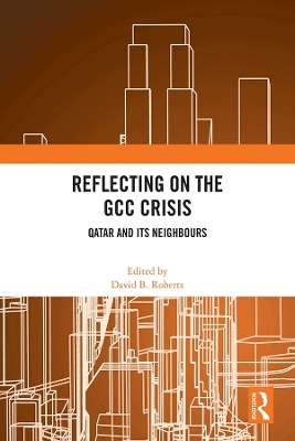 Reflecting on the GCC Crisis - 