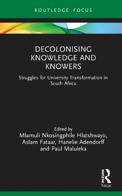 Decolonising Knowledge and Knowers - 