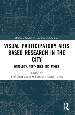 Visual Participatory Arts Based Research in the City - 