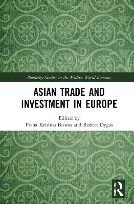 Asian Trade and Investment in Europe - 